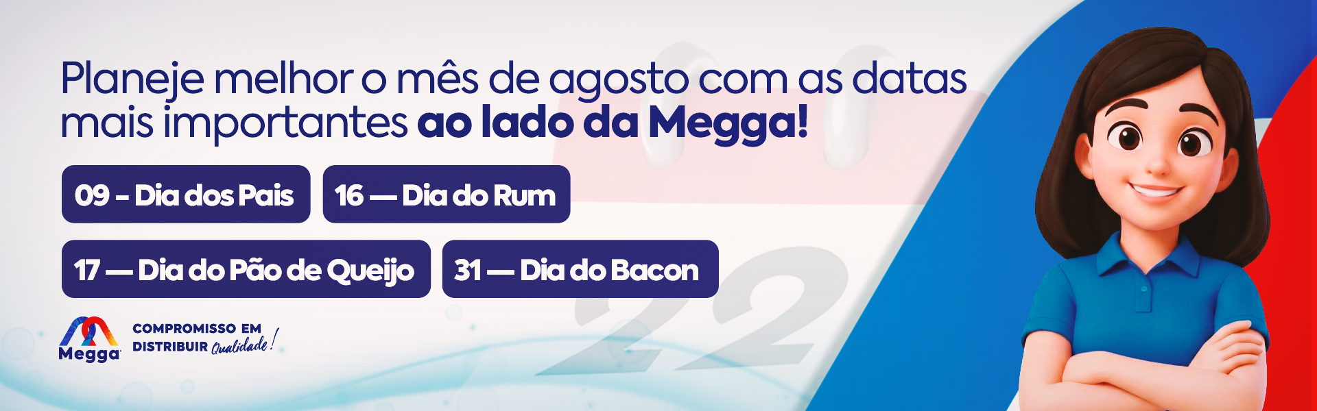 CALENDÁRIO COMERCIAL AGOSTO