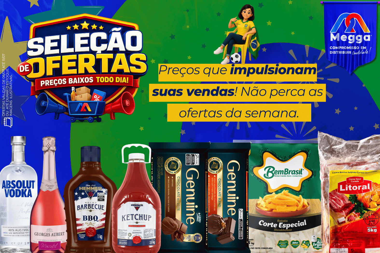 OFERTA DA SEMANA