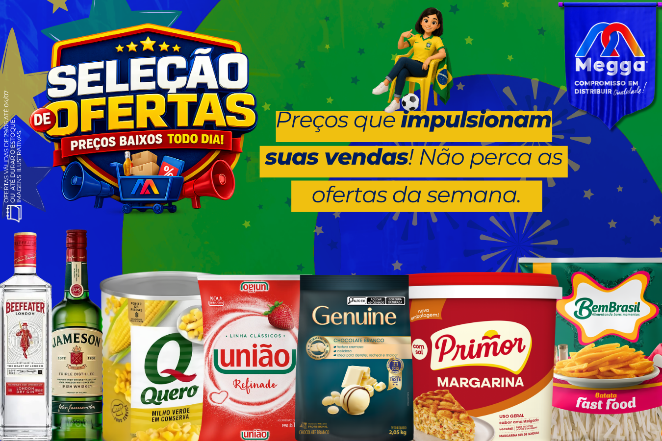 OFERTA DA SEMANA