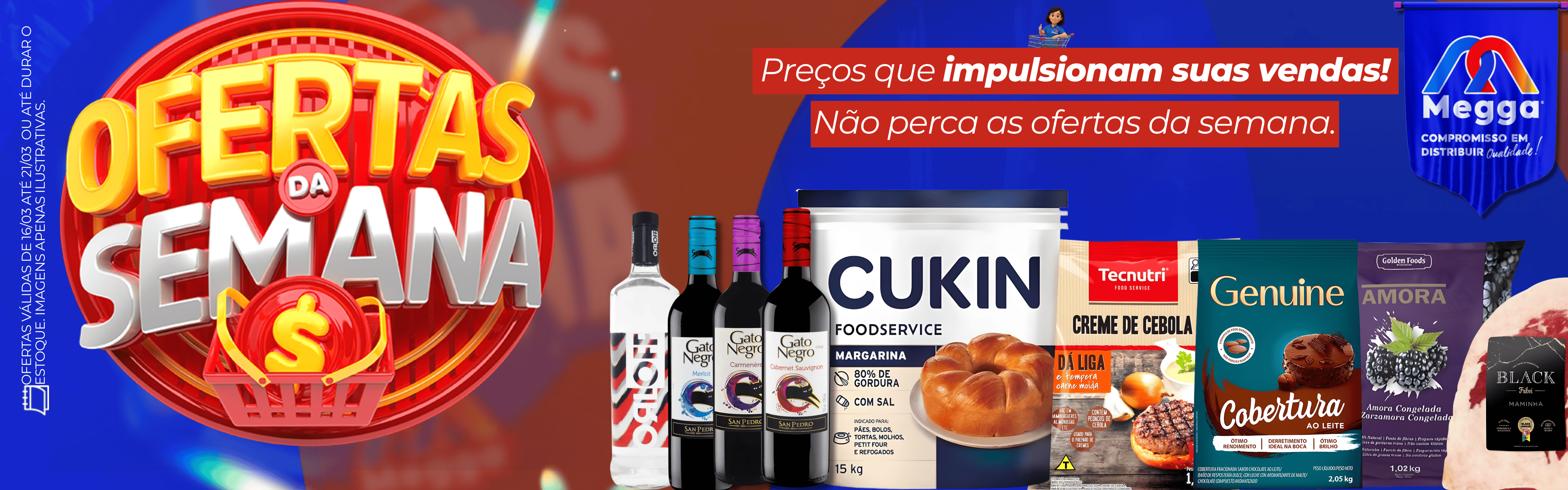 OFERTA DA SEMANA