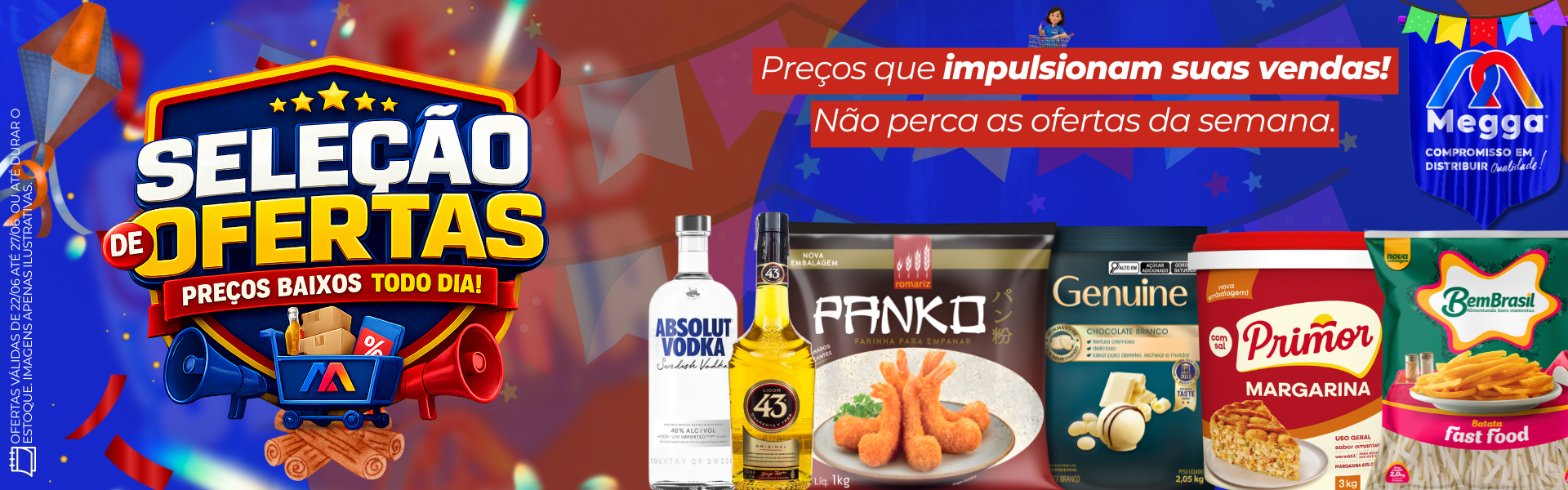 OFERTA DA SEMANA