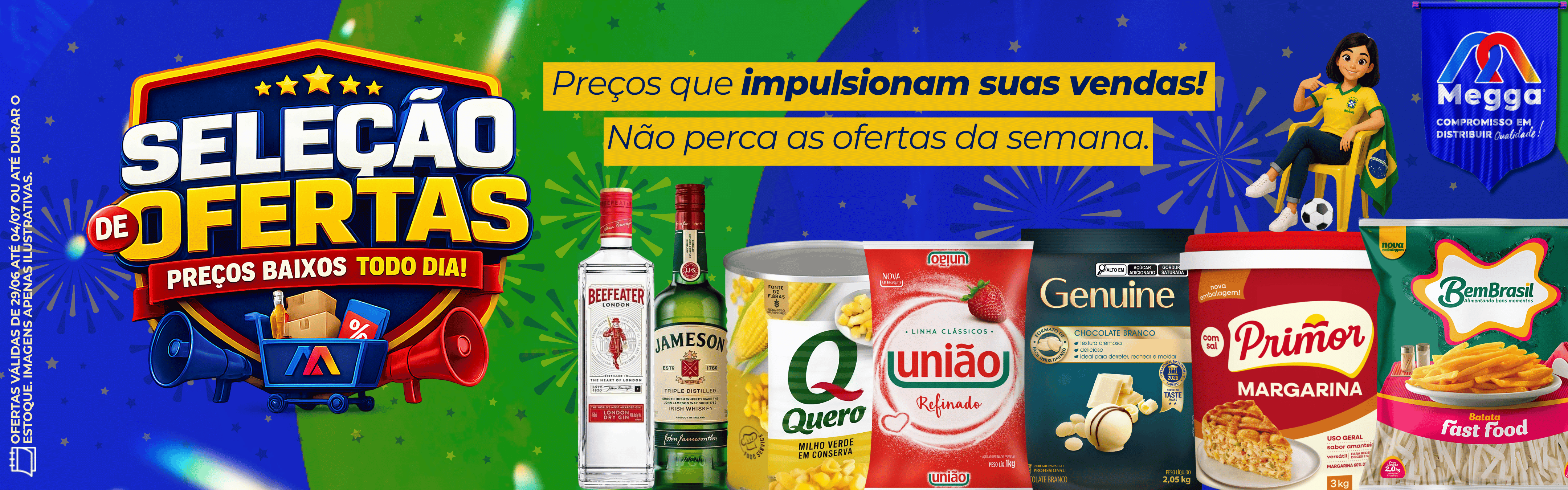 OFERTA DA SEMANA