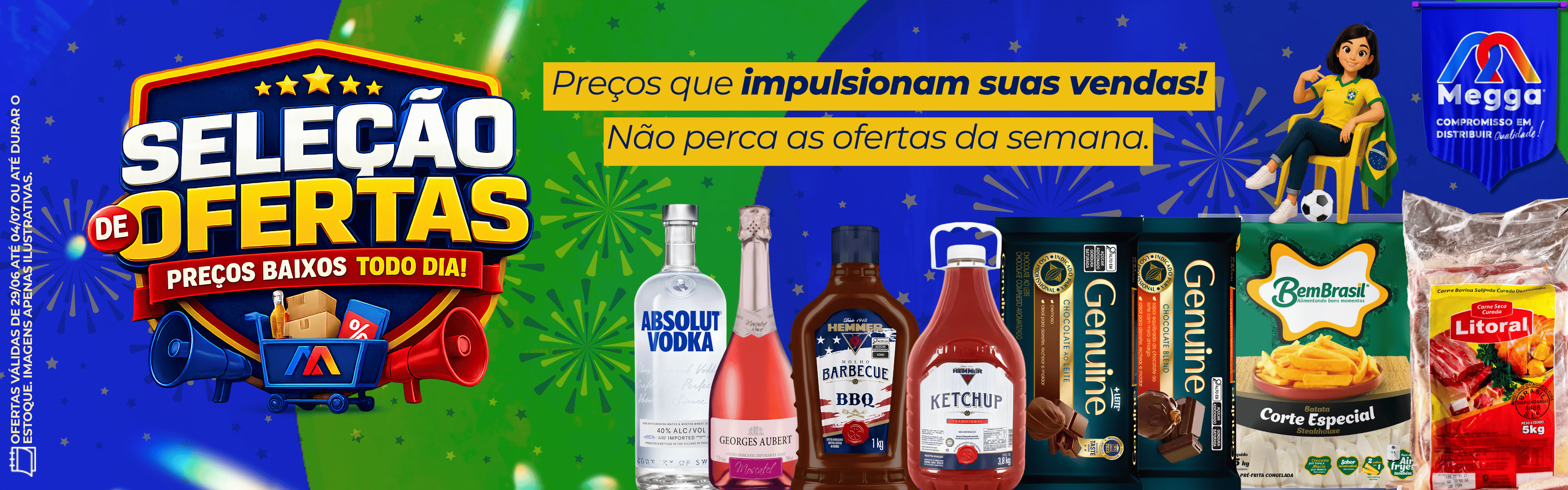 OFERTA DA SEMANA
